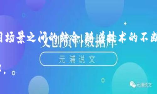 **Tokenim** 是一个相对较新的术语，可能是由 