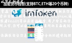 要找到Tokenim的ETC地址，通常可以通过以下几种方